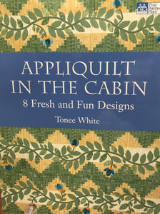 Appliquilt in the Cabin