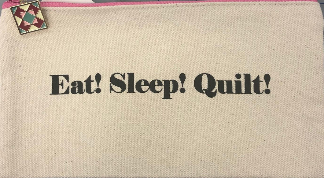 Eat! Sleep! Quilt! Zipper Bag